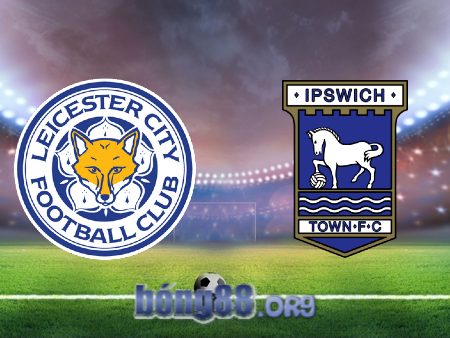 Soi kèo nhà cái Leicester vs Ipswich – 03h00 – 23/01/2024